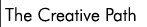 The Creative Path